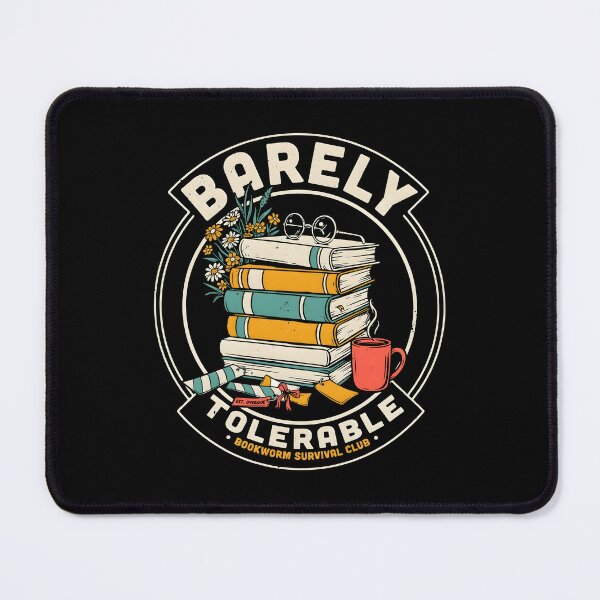 Item preview, Barely Tolerable Bookworm Floral Inspired by Book Lover Culture designed and sold by Redgiant87x.
