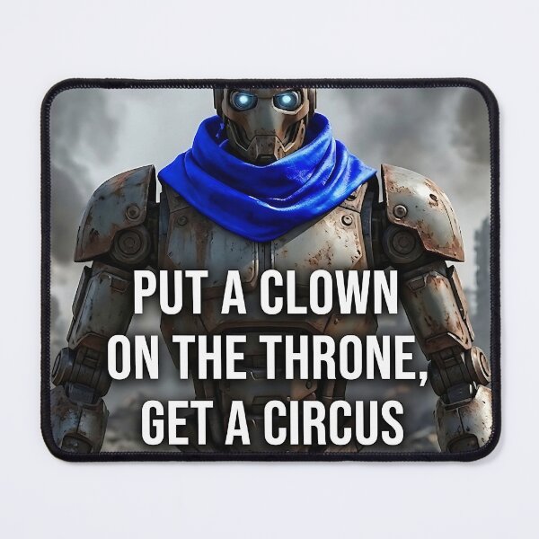 Item preview, PUT A CLOWN ON THE THRONE, GET A CIRCUS - Political Satire Dystopian Robot designed and sold by ToxicInkArt.