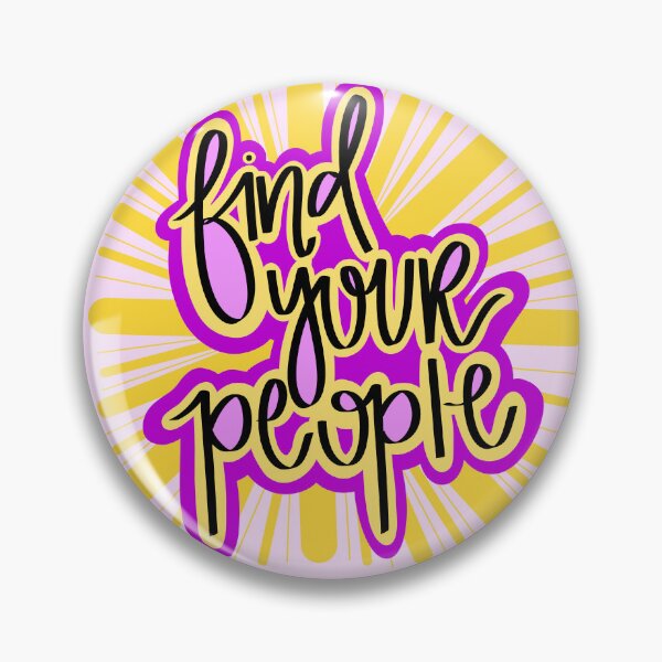Item preview, Find Your People designed and sold by she who creates.