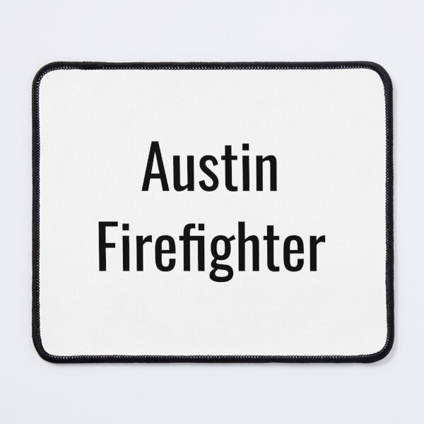 Item preview, Austin Firefighter (Black Text) designed and sold by City Makers.