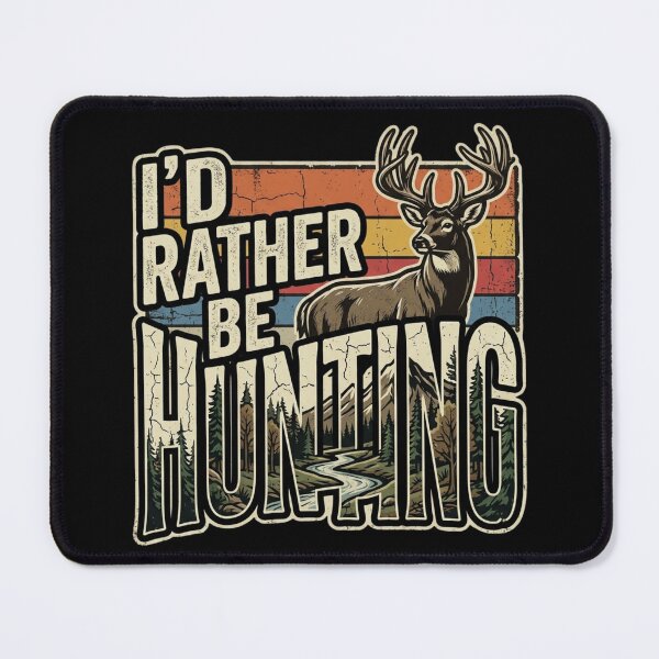Item preview, I'd Rather Be Hunting Retro Distressed Mountain Buck designed and sold by PACS0011.