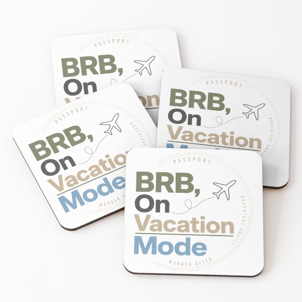 Item preview, BRB, On Vacation Mode | Funny Travel & Beach Vacation Shirt designed and sold by rushaib.