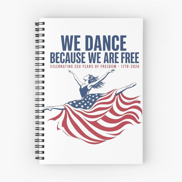 Item preview, We Dance Because We Are Free Celebrating 250 Years Of Freedom 1776-2026 designed and sold by To101ARt.
