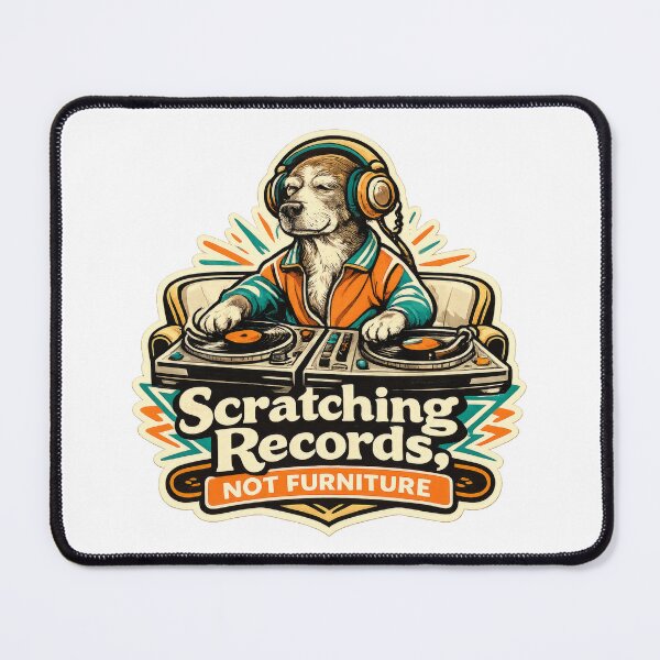 Item preview, Scratching Records Not Furniture Dog DJ designed and sold by Mr Lee.