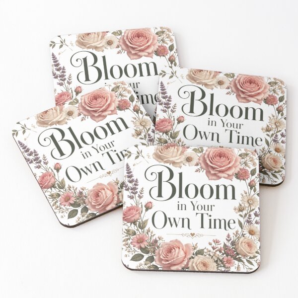 Item preview, Bloom in Your Own Time: Vintage Floral Quote designed and sold by MoodLay.