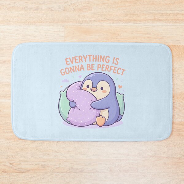 Item preview, Everything Is Gonna Be Perfect Cute Penguin Kawaii designed and sold by dreephic22.
