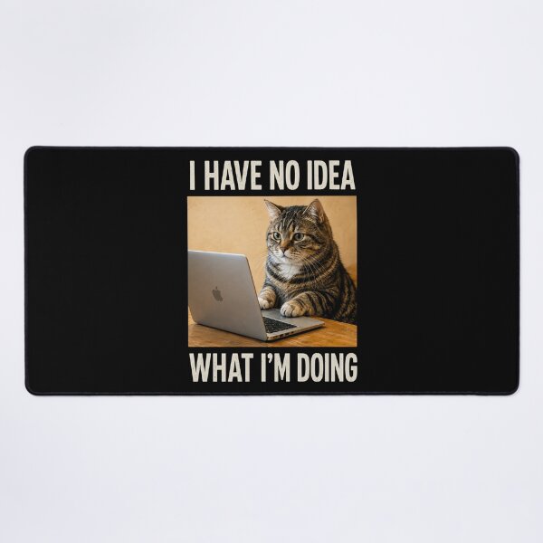 Item preview, I have no idea what I'm doing designed and sold by diamdesign.