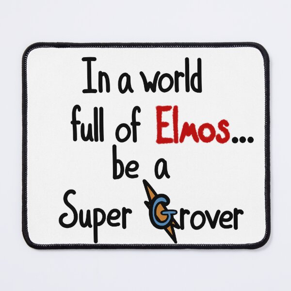 Item preview, Be A Super Grover Version 2 designed and sold by ShaeRaindrop.