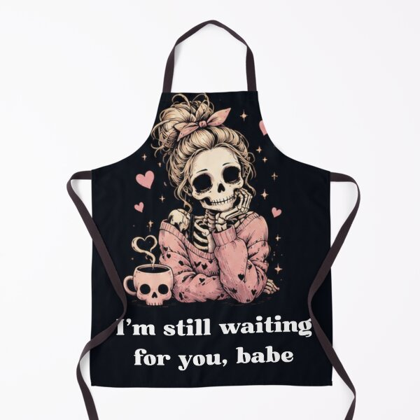 Item preview, I'm still waiting for you, babe designed and sold by WellN.
