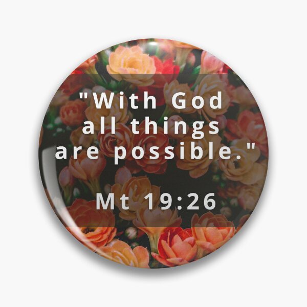 Item preview, With God All Things Are Possible - Floral Christian Bible Verse designed and sold by icreativestudio.