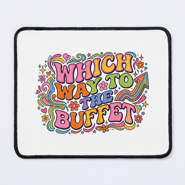 Item preview, Which Way To The Buffet designed and sold by Soren Graft.