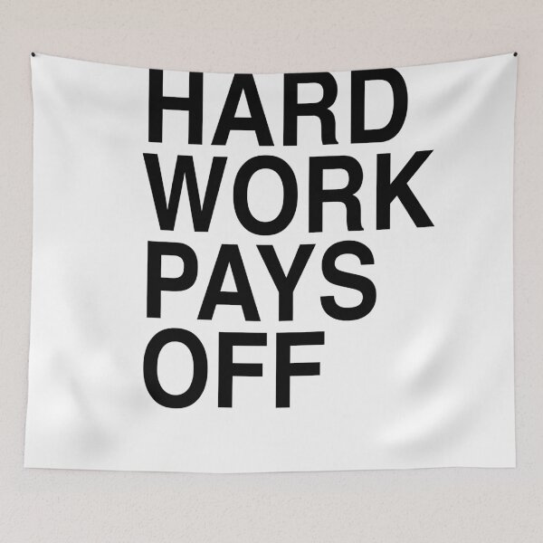 Item preview, Hard Work Pays OFF | Motivation Quote designed and sold by BigBoyFunky.