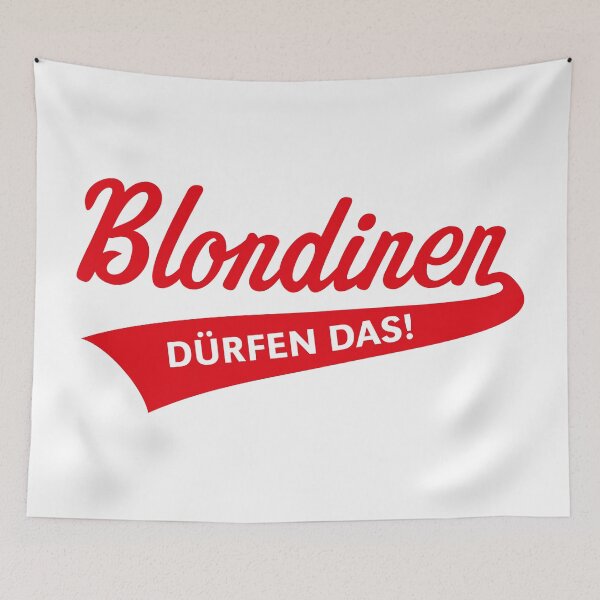 Item preview, Blondes Are Allowed To Do That! (Blonde / Blonde / Lettering / V2 / Red) designed and sold by MrFaulbaum.