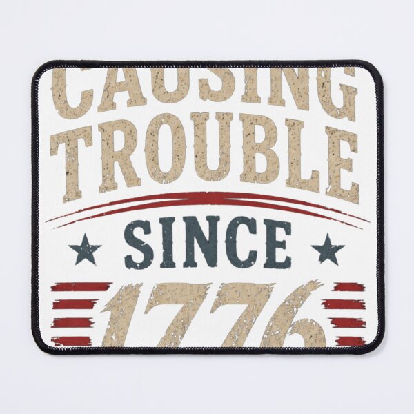 Item preview, Causing Trouble Since 1776 – Funny Patriotic 4th of July Shirt | Vintage America 250 Independence Day Design designed and sold by Diesel outlaw .