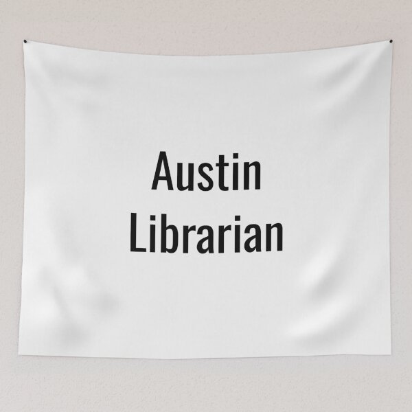 Item preview, Austin Librarian (Black Text) designed and sold by City Makers.