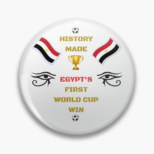 Item preview, History Made Egypt First World Cup Win Football Pharaohs designed and sold by MyArtDream.