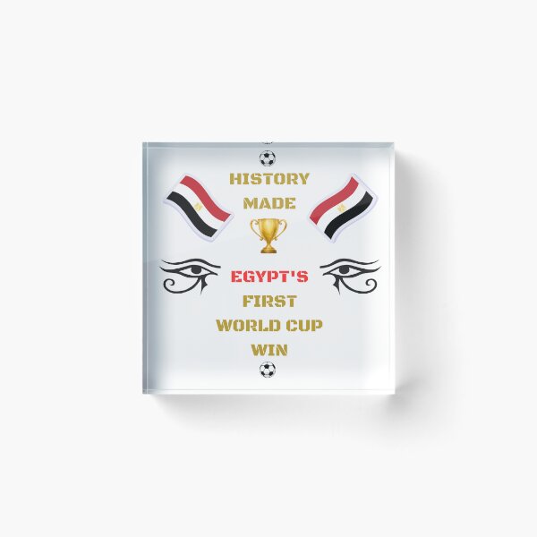 Item preview, History Made Egypt First World Cup Win Football Pharaohs designed and sold by MyArtDream.