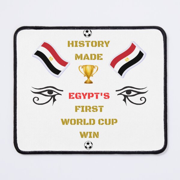 Item preview, History Made Egypt First World Cup Win Football Pharaohs designed and sold by MyArtDream.