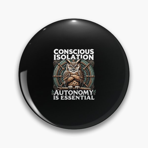 Item preview, Conscious Isolation Autonomy Is Essential T-Shirt designed and sold by artlife4.