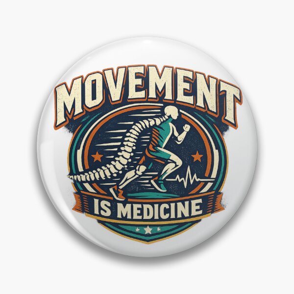 Item preview, physiotherapy, movement is medicine design designed and sold by TulipsArtDesigns .