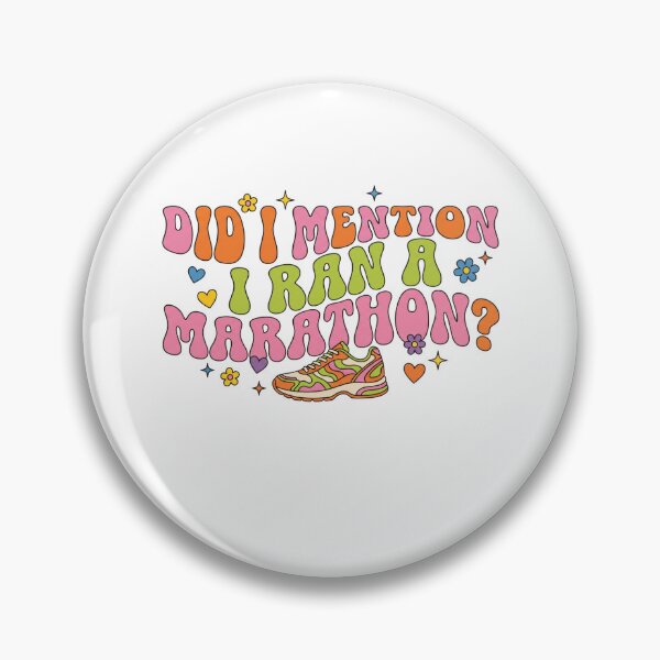 Item preview, Did I Mention I Ran a Marathon? Groovy designed and sold by Soren Graft.