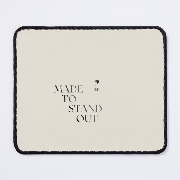 Item preview, MADE TO STAND OUT designed and sold by EindPrints.
