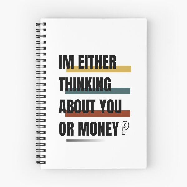 Item preview, im either thinking about you or money fannuy T-shirt money love, gift for you shirt  designed and sold by HamadaArtivio1.