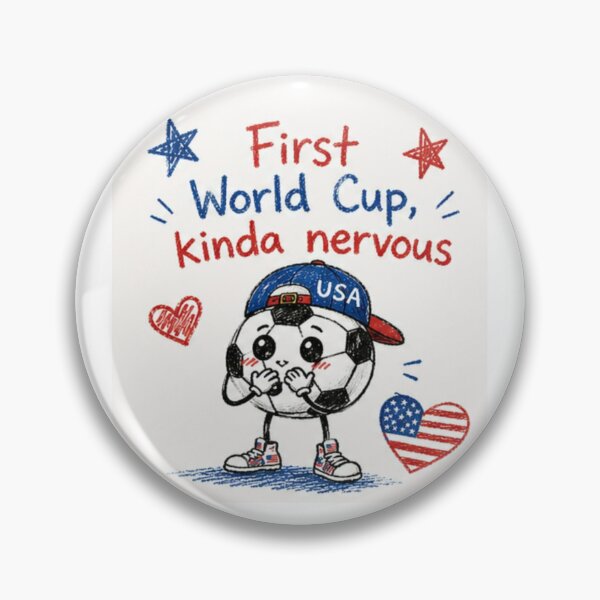 Item preview, First World Cup, Kinda Nervous Team USA  designed and sold by LumaLine.