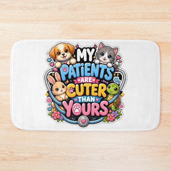Item preview, My Patients Are Cuter Than Yours  | Cute Vet & Vet Tech Animal Lover Design designed and sold by Bettybee00.