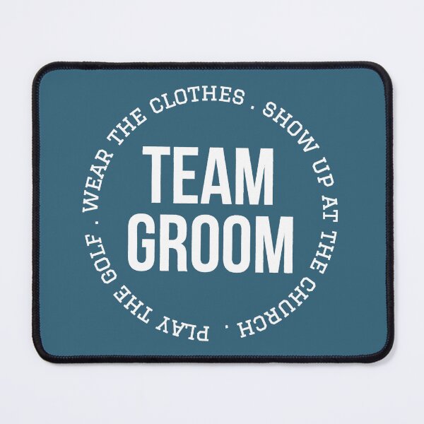 Item preview, Team Groom designed and sold by FunandWhimsy.