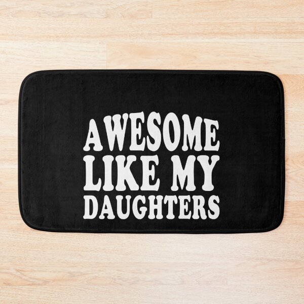 Item preview, Awesome Like My Daughters Parent Dad Mom Family designed and sold by PopStars1993.