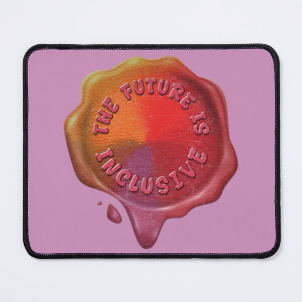 Item preview, THE FUTURE IS INCLUSIVE designed and sold by RonnyMilleo.