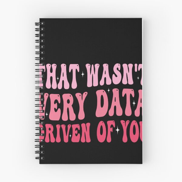 Item preview, That Wasn't Very Data Driven Of You Data Analyst Business Professional Humor designed and sold by PopStars1993.