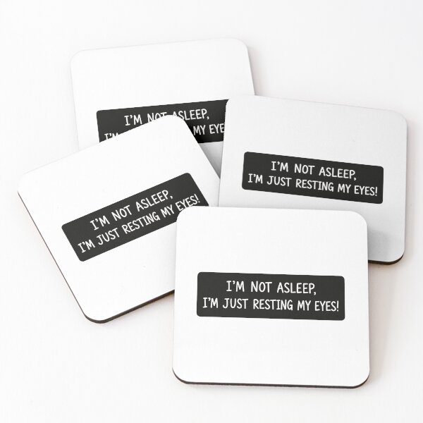 Item preview, I'm Not Asleep, I'm Just Resting My Eyes! Funny Napping Humor designed and sold by RetroMini2026.