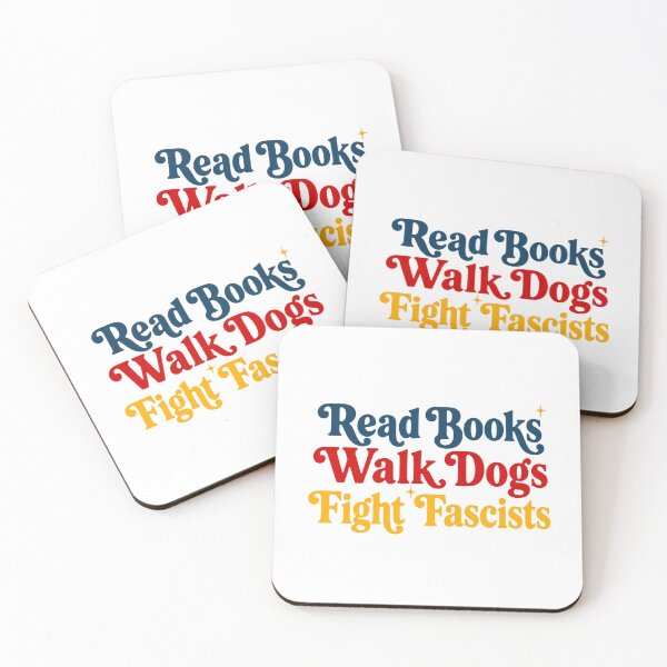 Item preview, Read Books Walk Dogs Fight Fascists Political Activist Dog Lover Bookworm designed and sold by RetroMini2026.