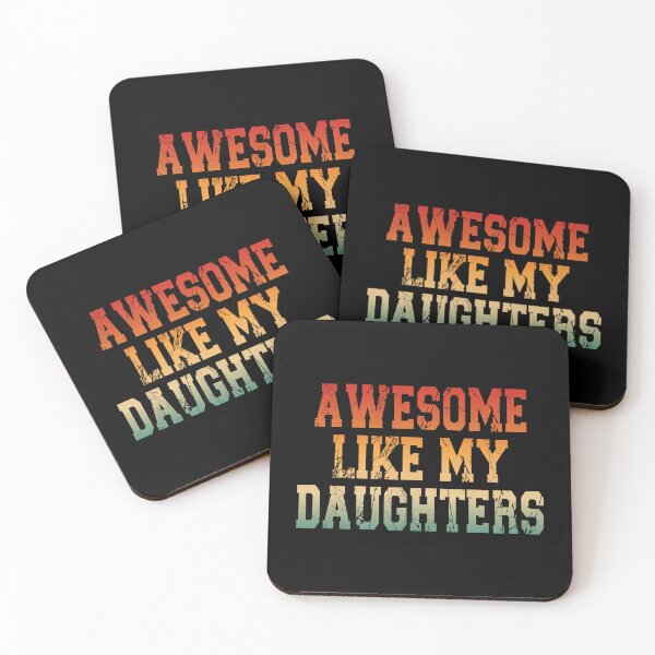 Item preview, Awesome Like My Daughters Proud Dad Father Family Parent designed and sold by PopStars1993.