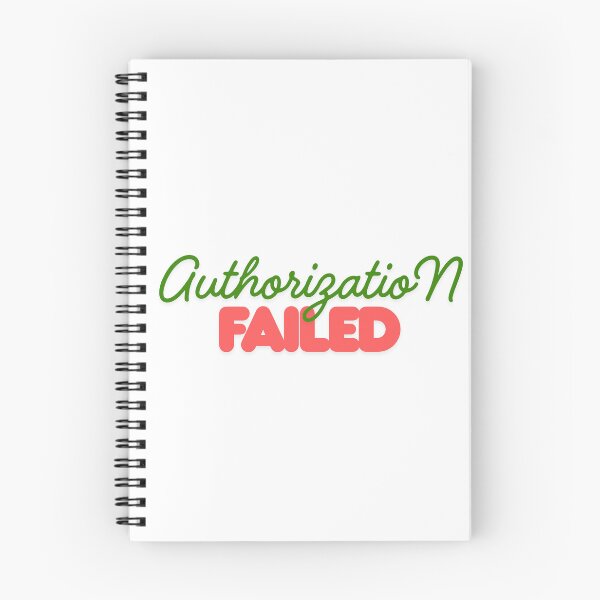 Item preview, Authorization failed designed and sold by ArtistTejal.