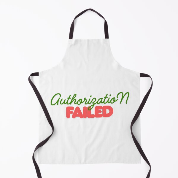 Item preview, Authorization failed designed and sold by ArtistTejal.
