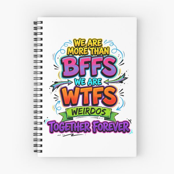 Item preview, WTFs Weirdos Together Forever Friendship Art designed and sold by TshirtsOnline-.
