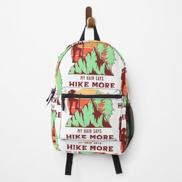 Item preview, My Hair Says Hike More Female Hiking designed and sold by PrintSparkDesigns.
