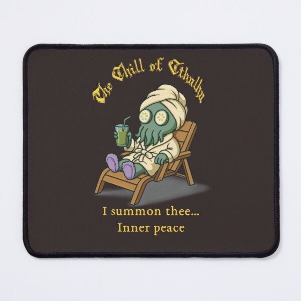 Item preview, The Chill of Cthulhu - I Summon Thee Inner Peace designed and sold by TeaAlchemist.