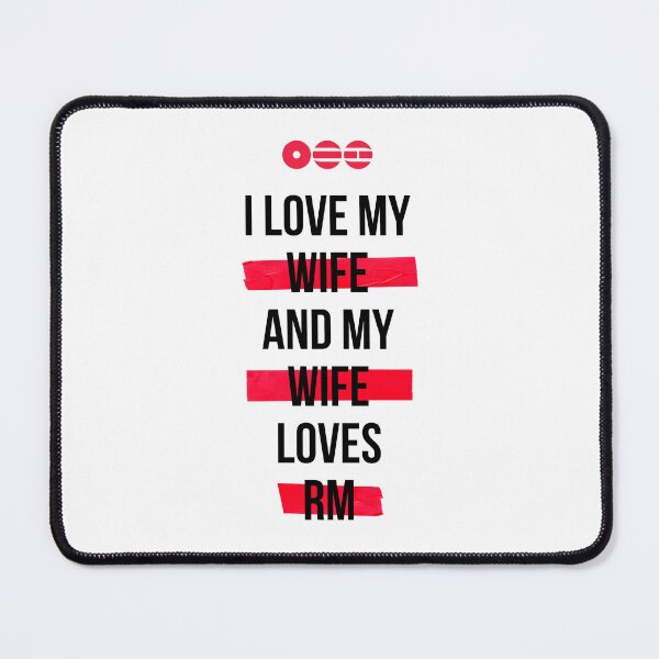 Item preview, RM - I love my wife and my wife loves RM T-Shirt designed and sold by YOSHFRIDAYS.