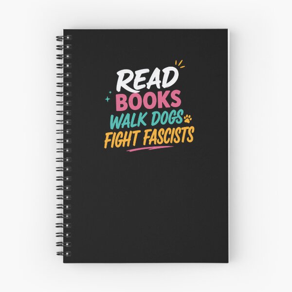 Item preview, Read Books Walk Dogs Fight Fascists Book Lover Dog Owner Activist designed and sold by RetroMini2026.