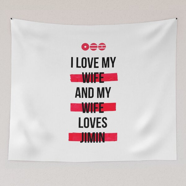 Item preview, JIMIN - I love my wife and my wife loves JIMIN T-Shirt designed and sold by YOSHFRIDAYS.
