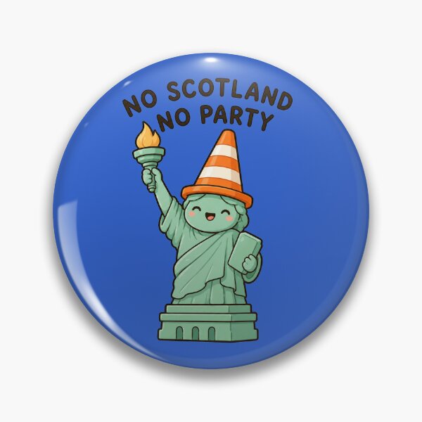 Item preview, No Scotland No Party Statue Of Liberty  designed and sold by shellle in the ocean.