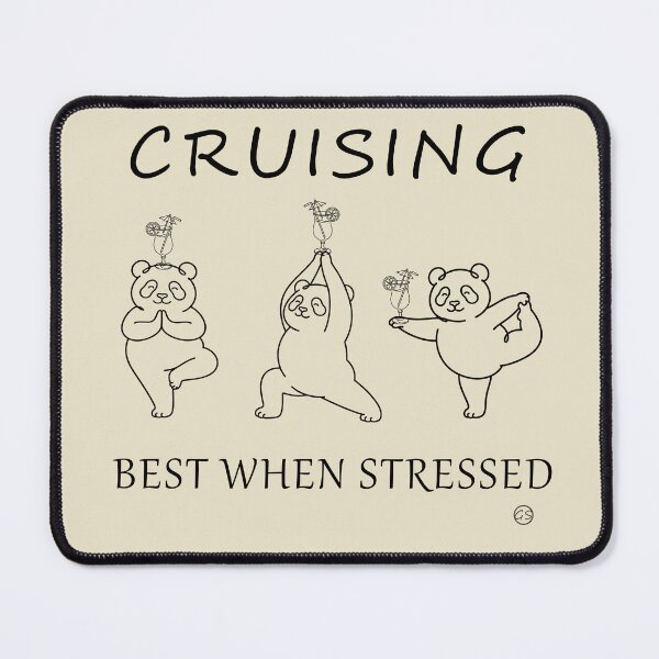Item preview, Cruising: Best When Stressed | Funny Cruise Panda Yoga Vacation Design designed and sold by gauthier-studio.