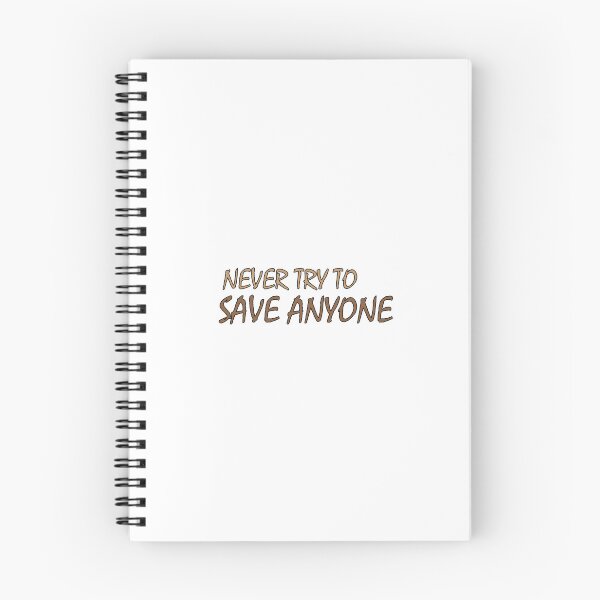 Item preview, Never Try To Save Anyone designed and sold by Positive Mindzet!.