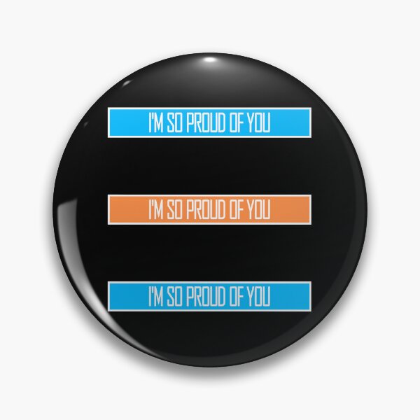 Item preview, I'm So Proud Of You Wholesome Encouraging Heartfelt Quote designed and sold by shirt-o-mat.