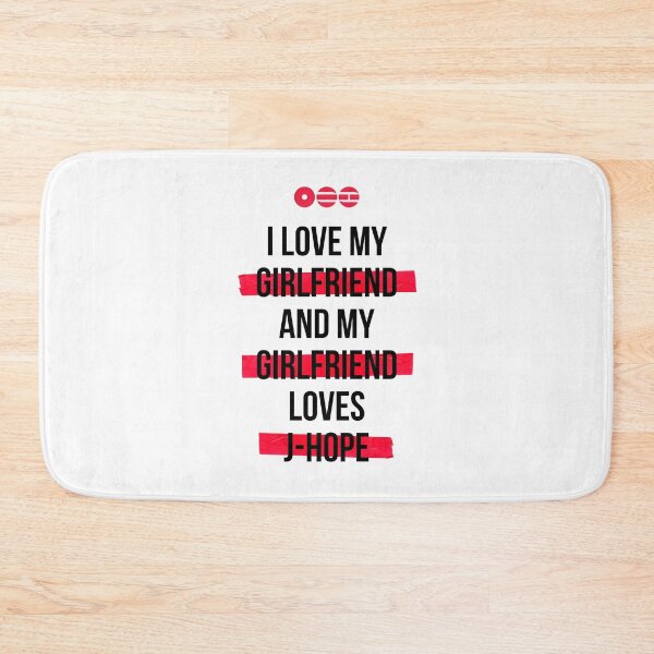 Item preview, J-HOPE - I love my girlfriend and my girlfriend loves J-HOPE T-Shirt designed and sold by YOSHFRIDAYS.