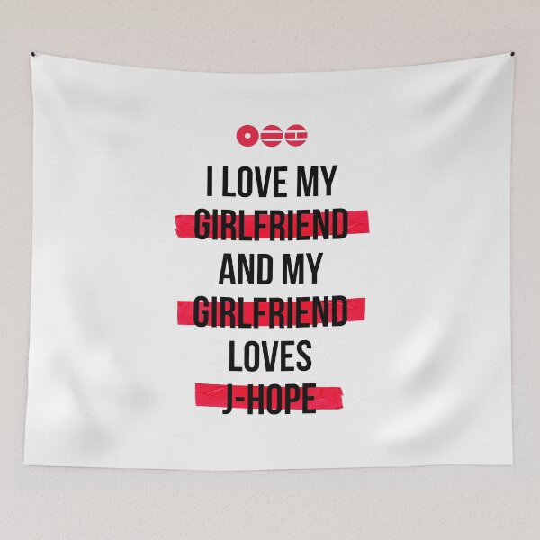 Item preview, J-HOPE - I love my girlfriend and my girlfriend loves J-HOPE T-Shirt designed and sold by YOSHFRIDAYS.